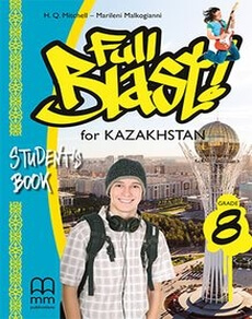Электронный учебник Full Blast for Kazakhstan Grade 8 Student’s Book Mitchel H.Q.