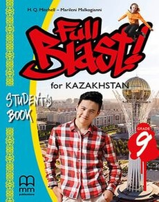 Электронный учебник Full Blast for Kazakhstan Grade 9 Student`s book Mitchel H.Q.
