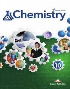 Электронный учебник Chemistry Grade 10 Student`s book (Grammar School)  10 класс